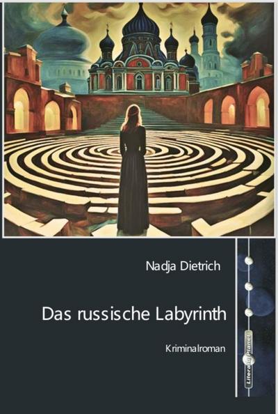 Das russische Labyrinth