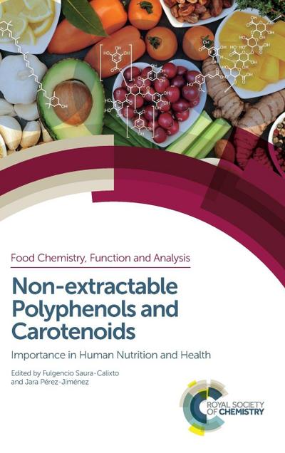 Non-Extractable Polyphenols and Carotenoids