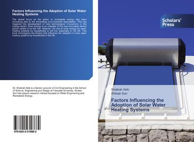 Factors Influencing the Adoption of Solar Water Heating Systems