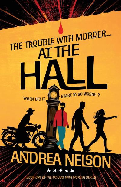 The Trouble With Murder... At The Hall