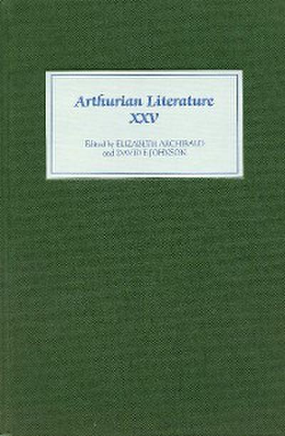 Arthurian Literature XXV