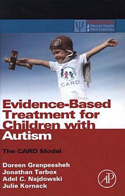 Evidence-Based Treatment for Children with Autism