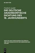 Die deutsche anakreontische Dichtung des 18. Jahrhunderts