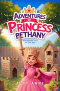 Adventures of Princess Bethany