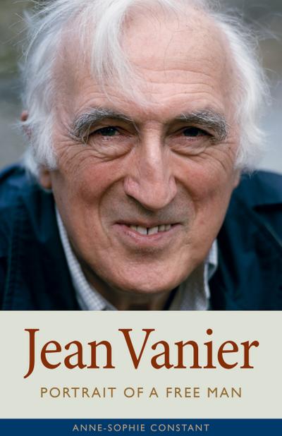 Jean Vanier (eBook, EPUB) - Anne-Sophie Constant