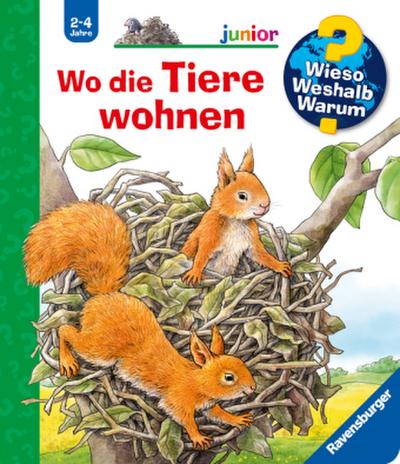 Wieso? Weshalb? Warum? junior, Band 46 - Wo die Tiere wohnen