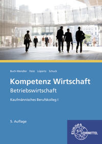 Kompetenz Wirtschaft - Betriebswirtschaft