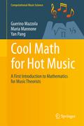 Cool Math for Hot Music