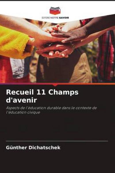 Recueil 11 Champs d’avenir