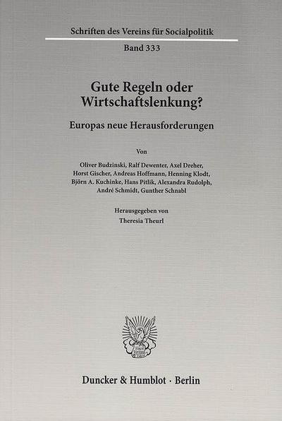 Gute Regeln oder Wirtschaftslenkung?