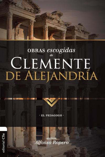 Obras escogidas de Clemente de Alejandría