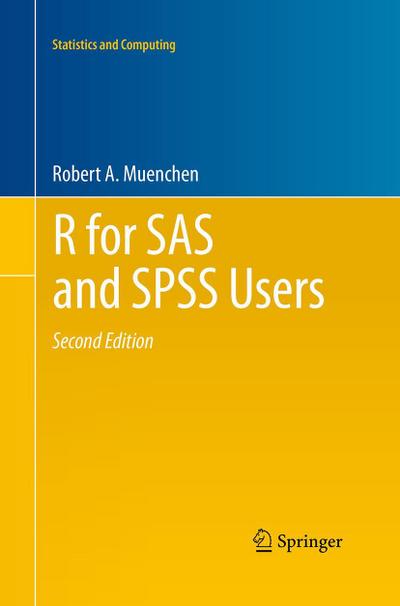 R for SAS and SPSS Users