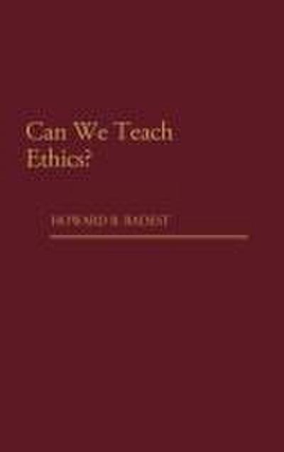 Can We Teach Ethics?