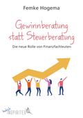 Gewinnberatung statt Steuerberatung