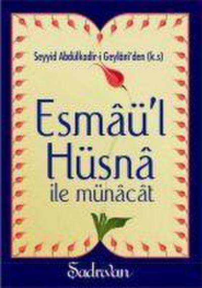 Esmaül Hüsna ile Münacat