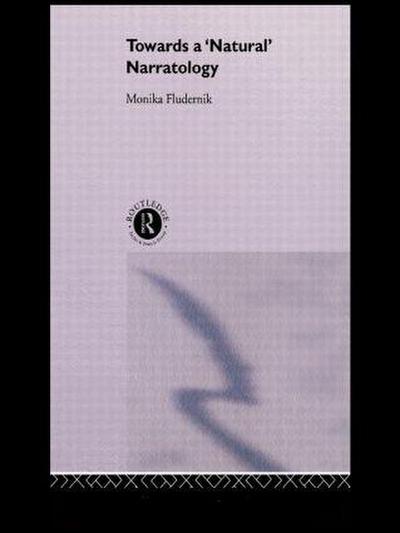 Towards a ’Natural’ Narratology