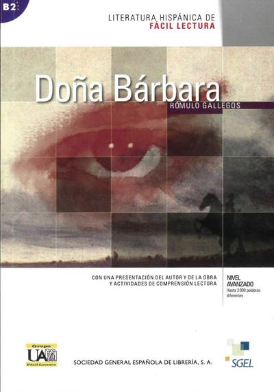 Doña Bárbara: Lektüre (Literatura hispánica de Fácil Lectura)