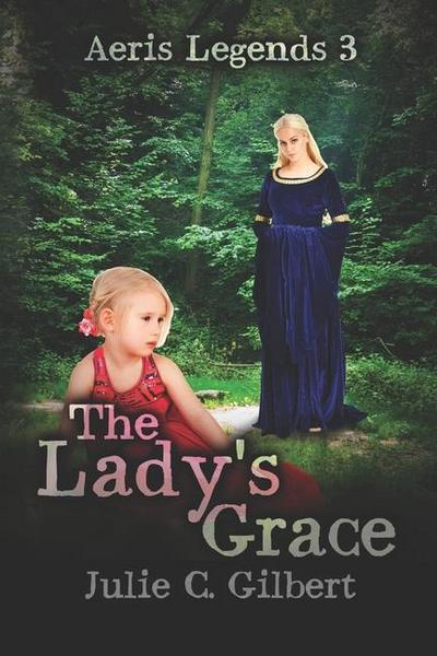 The Lady’s Grace