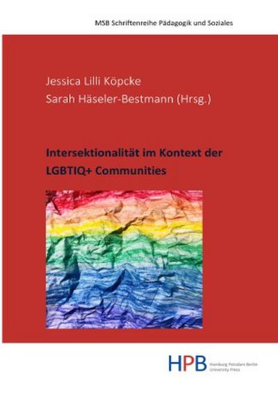 Intersektionalität im Kontext der LGBTIQ+ Communities