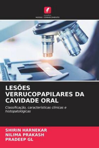 LESÕES VERRUCOPAPILARES DA CAVIDADE ORAL