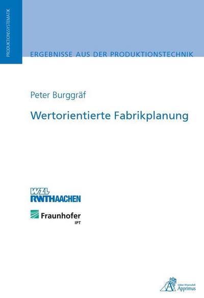 Wertorientierte Fabrikplanung
