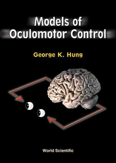 Models of Oculomotor Control