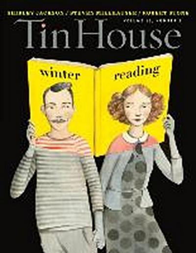 Tin House Magazine: Winter Reading 2013