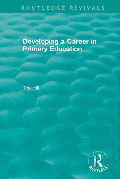 Developing a Career in Primary Education (1994)