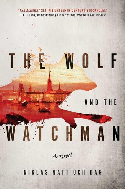 WOLF & THE WATCHMAN