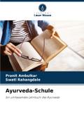 Ayurveda-Schule