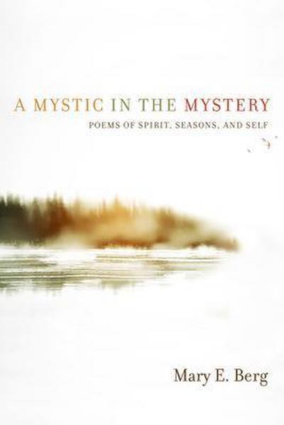 A Mystic in the Mystery