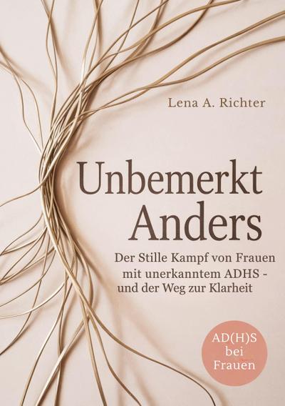 Unbemerkt Anders