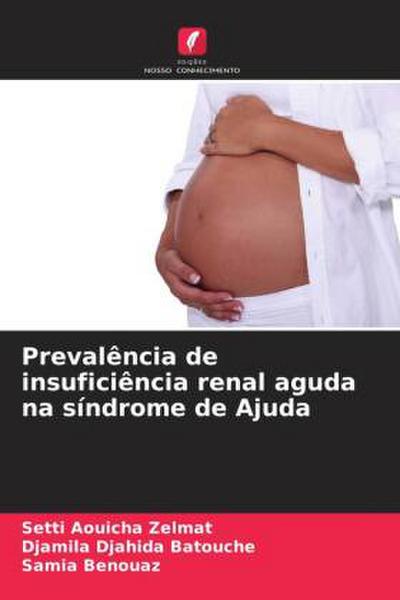 Prevalência de insuficiência renal aguda na síndrome de Ajuda