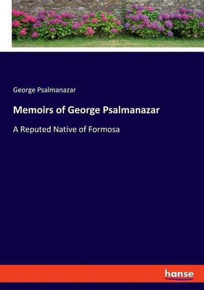 Memoirs of George Psalmanazar