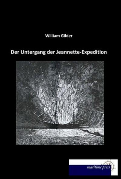 Der Untergang der Jeannette-Expedition