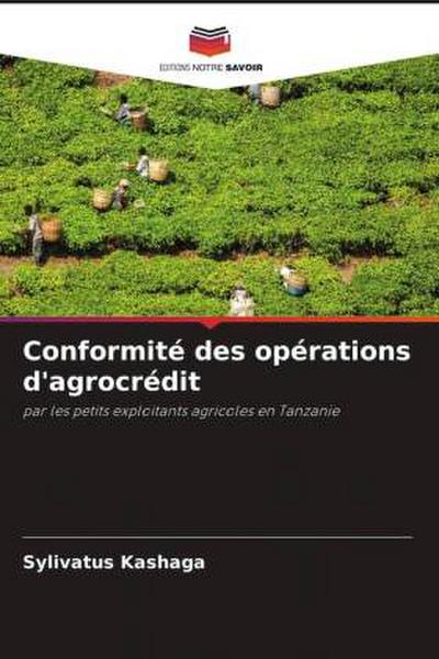 Conformité des opérations d’agrocrédit