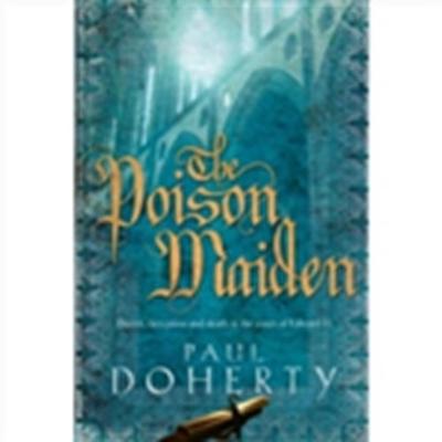 Poison Maiden (Mathilde of Westminster Trilogy, Book 2)