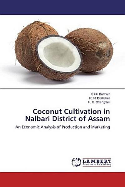 Coconut Cultivation in Nalbari District of Assam