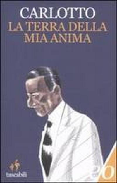 La terra della mia anima