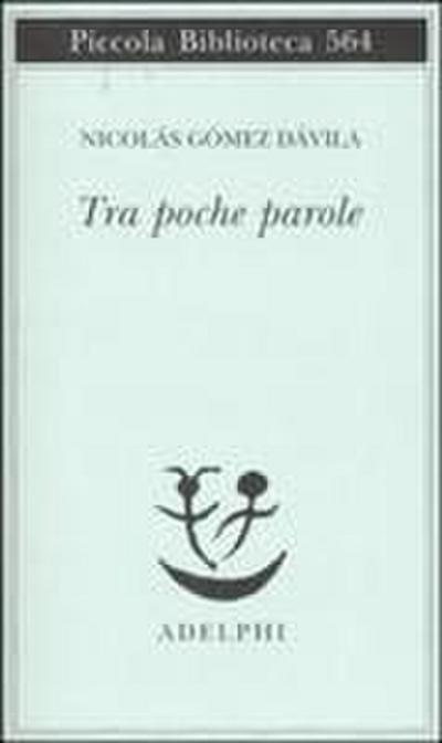 Tra poche parole