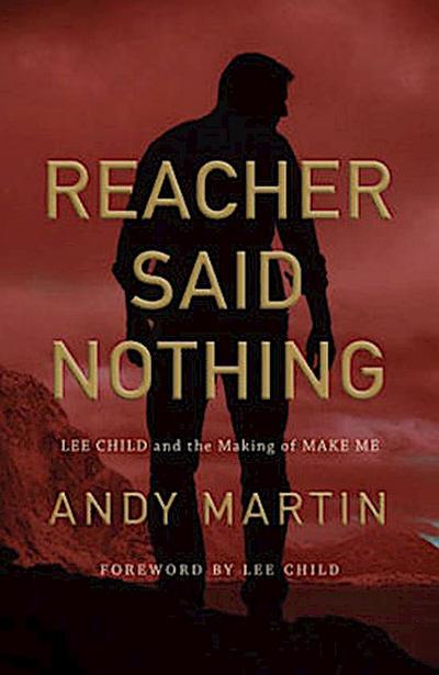 Reacher Said Nothing