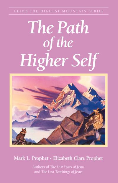 The Path of the Higher Self