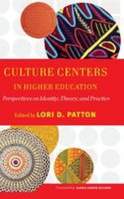 Culture Centers in Higher Education