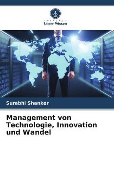 Management von Technologie, Innovation und Wandel