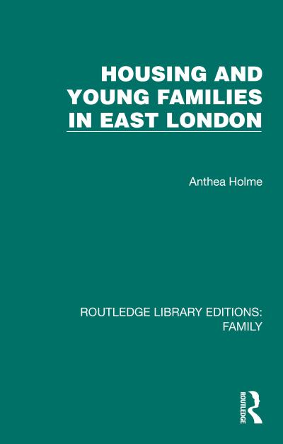 Housing and Young Families in East London
