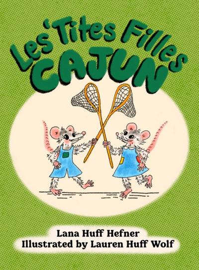 Les ’Tites Filles Cajun