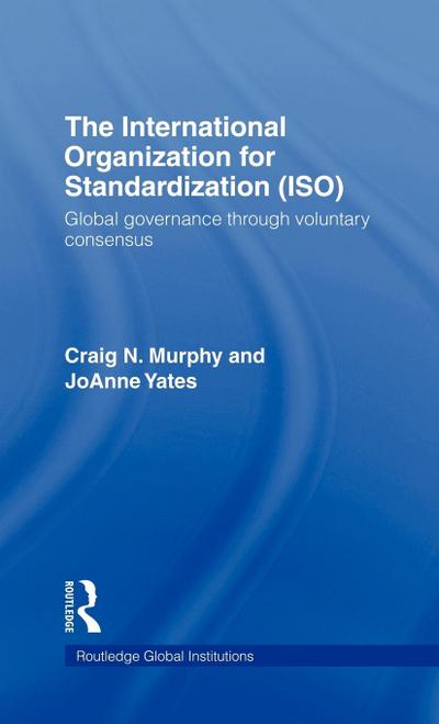 The International Organization for Standardization (ISO)