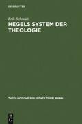 Hegels System der Theologie