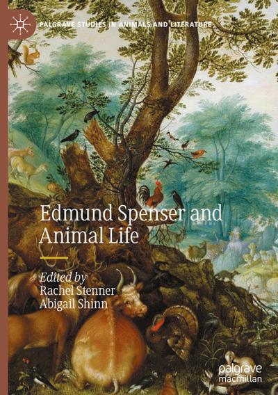 Edmund Spenser and Animal Life