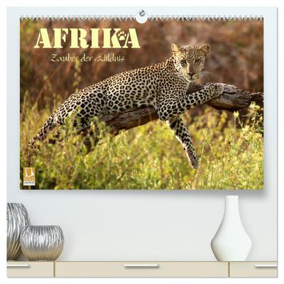 Afrika - Zauber der Wildnis (hochwertiger Premium Wandkalender 2025 DIN A2 quer), Kunstdruck in Hochglanz